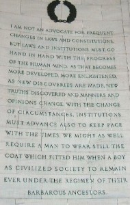 Quote from the Jefferson Memorial in Washington D.C. 